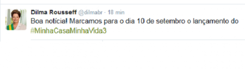 Presidenta utilizou a rede social para anunciar o lançamento do Minha Casa Minha Vida 3. (Foto: Reprodução)