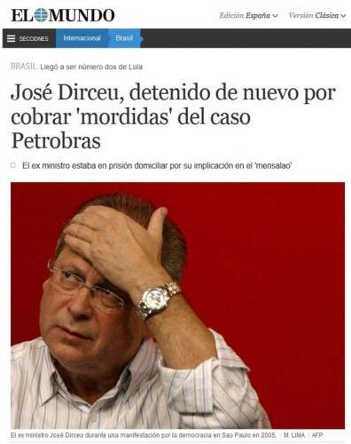 O site do jornal espanhol "El Mundo" publicou a notícia sobre a prisão de Dirceu sob a acusação de 'receber propina no caso Petrobras'. (Foto: El Mundo/Reprodução)