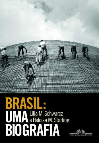 Brasil uma biografia
