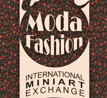 Museu da Moda recebe mostra Intercâmbio Internacional de Miniarte