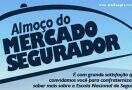 Sindseg-RS_almoço_EscolaSeguros
