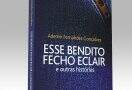 livro “Esse Bendito Fecho-Éclair - Feira do Livro de Porto Alegre