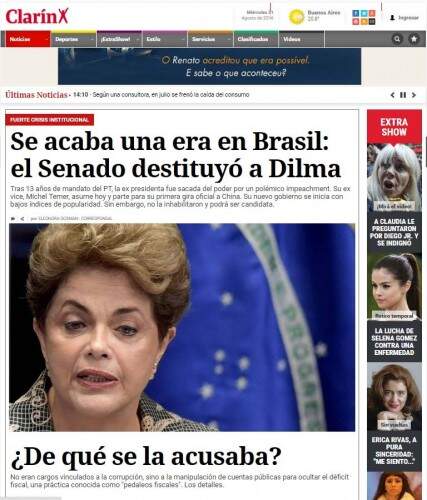 Jornal argentino Clarín diz que afastamento definitivo de Dilma Rousseff é fim de uma era no Brasil (Foto: Reprodução/ Clarín)