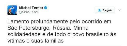 Presidente prestou solidariedade às vítimas das explosões na Rússia. (Foto: Reprodução/Twitter/Michel Temer)